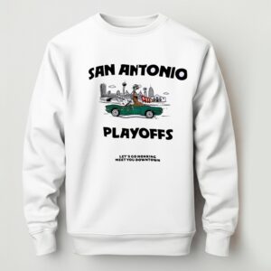 San Antonio Spurs NBA Playoffs 2026 Lets Go Honking Meet You Downtown Shirt