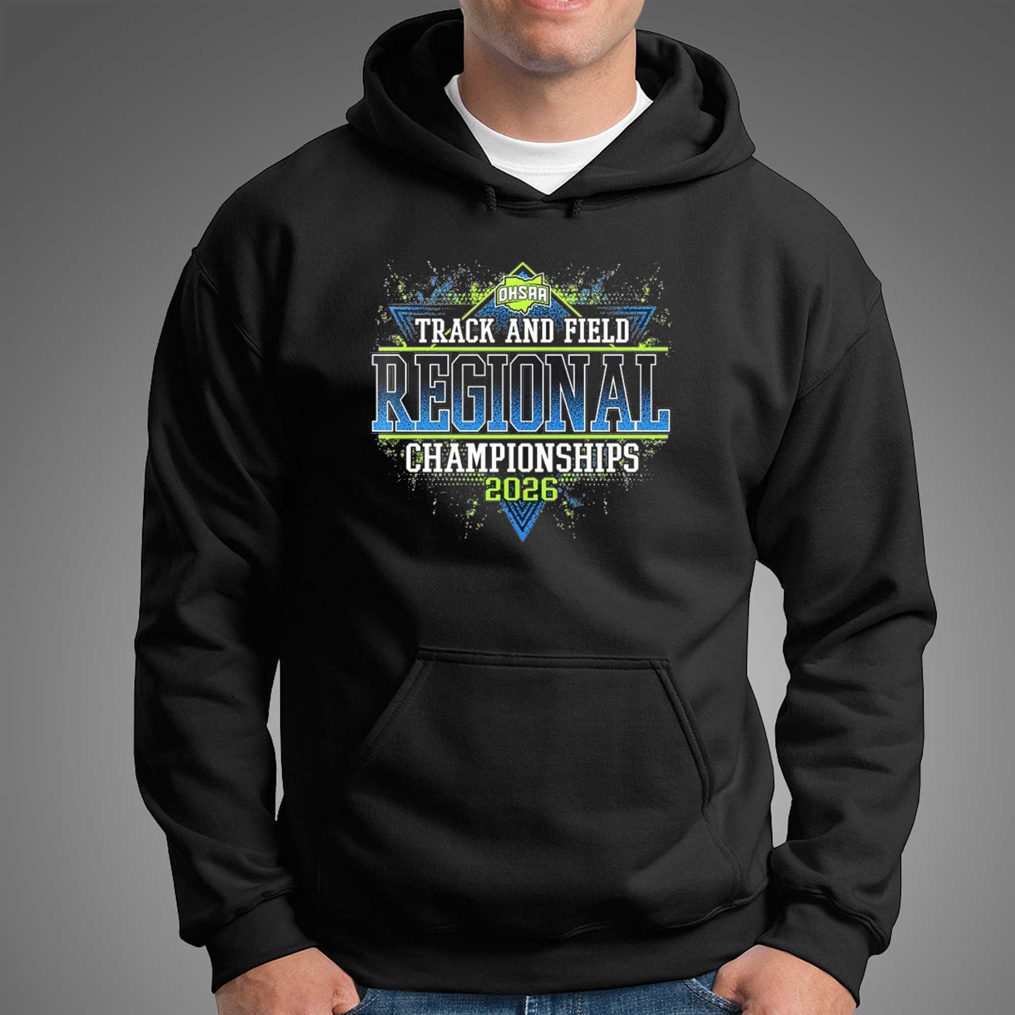 2026 OHSAA Track Field Regionals Championships Shirt 2026 OHSAA Track Field Regionals Championships Shirt