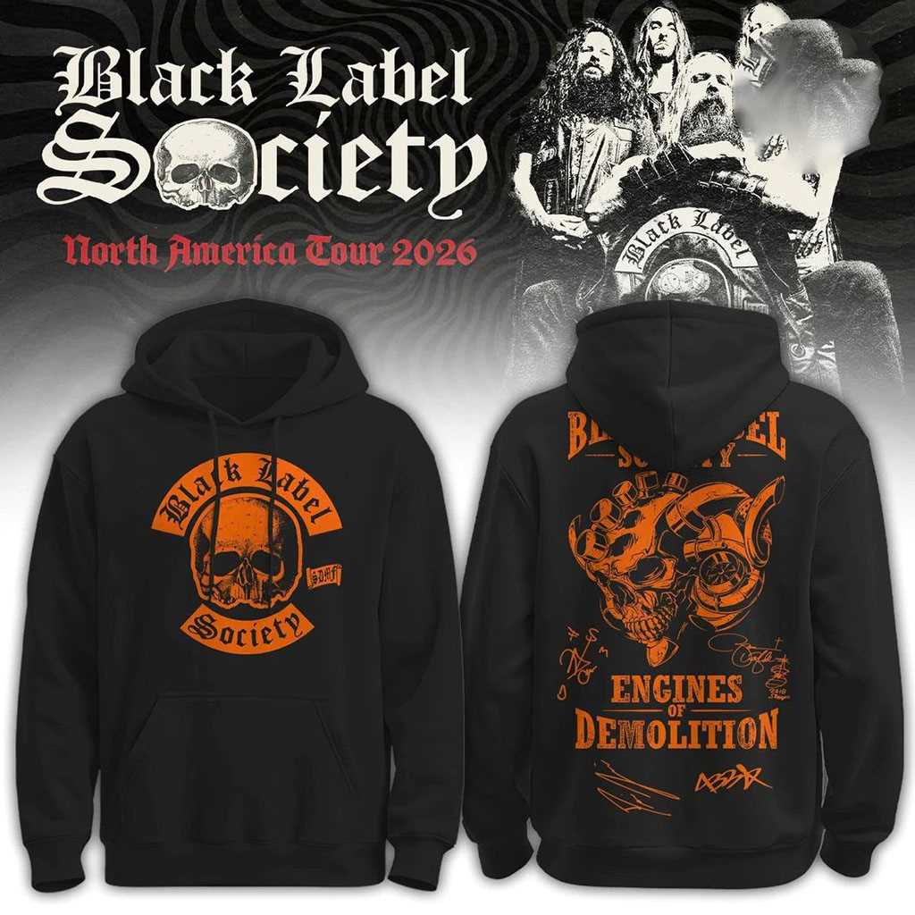 Black Label Society Engines of Demolitions 2026 Hoodie Black Label Society Engines of Demolitions 2026 Hoodie