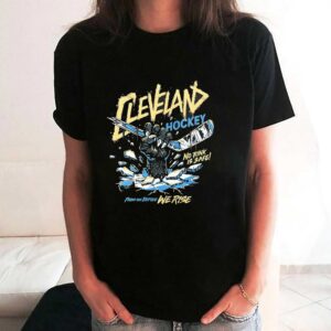 Cleveland Monsters Hockey No Rink Is Safe From The Depths We Rise Shirt