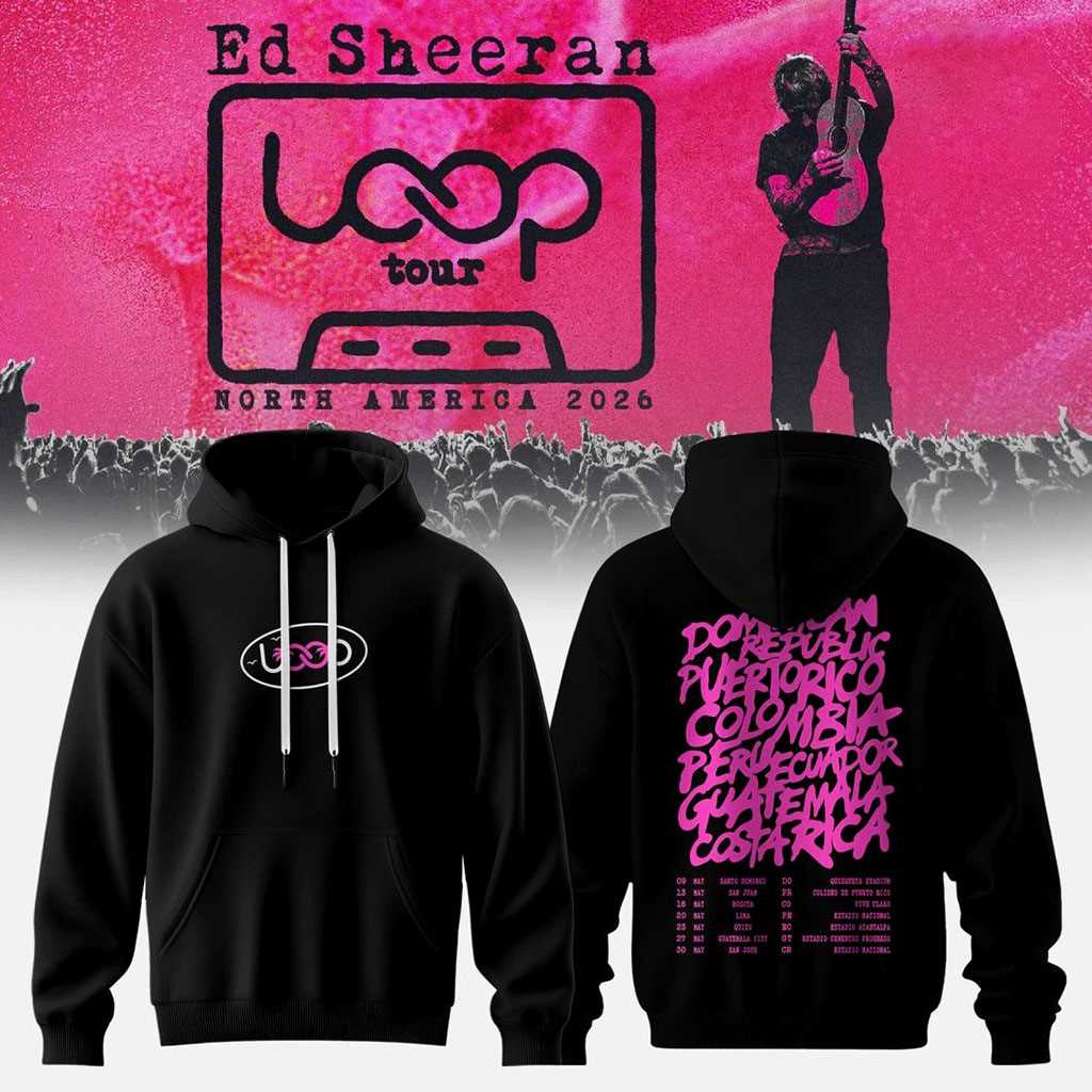 Ed Sheeran LOOP Tour North American 2026 Hoodie Ed Sheeran LOOP Tour North American 2026 Hoodie