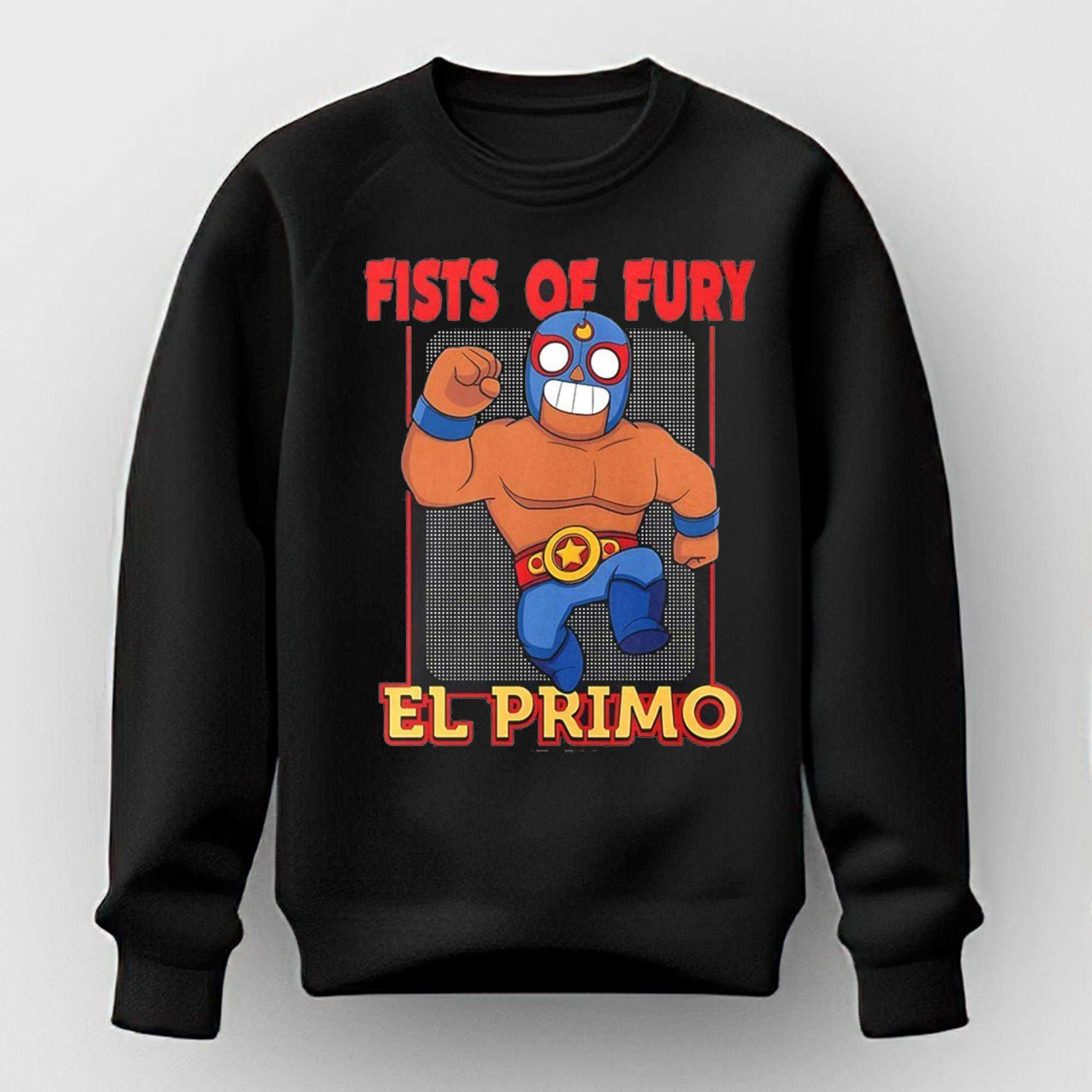 Fists of Fury El Primo Shirt Fists of Fury El Primo Shirt