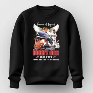 Forever A Legend Bobby Cox 1941 2026 Thank You For The Memories Shirt