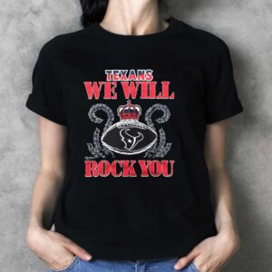 Houston Texans Nfl Queen We Will Rock You 2026 Shirt