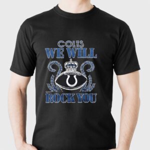 Indianapolis Colts Nfl Queen We Will Rock You 2026 Shirt
