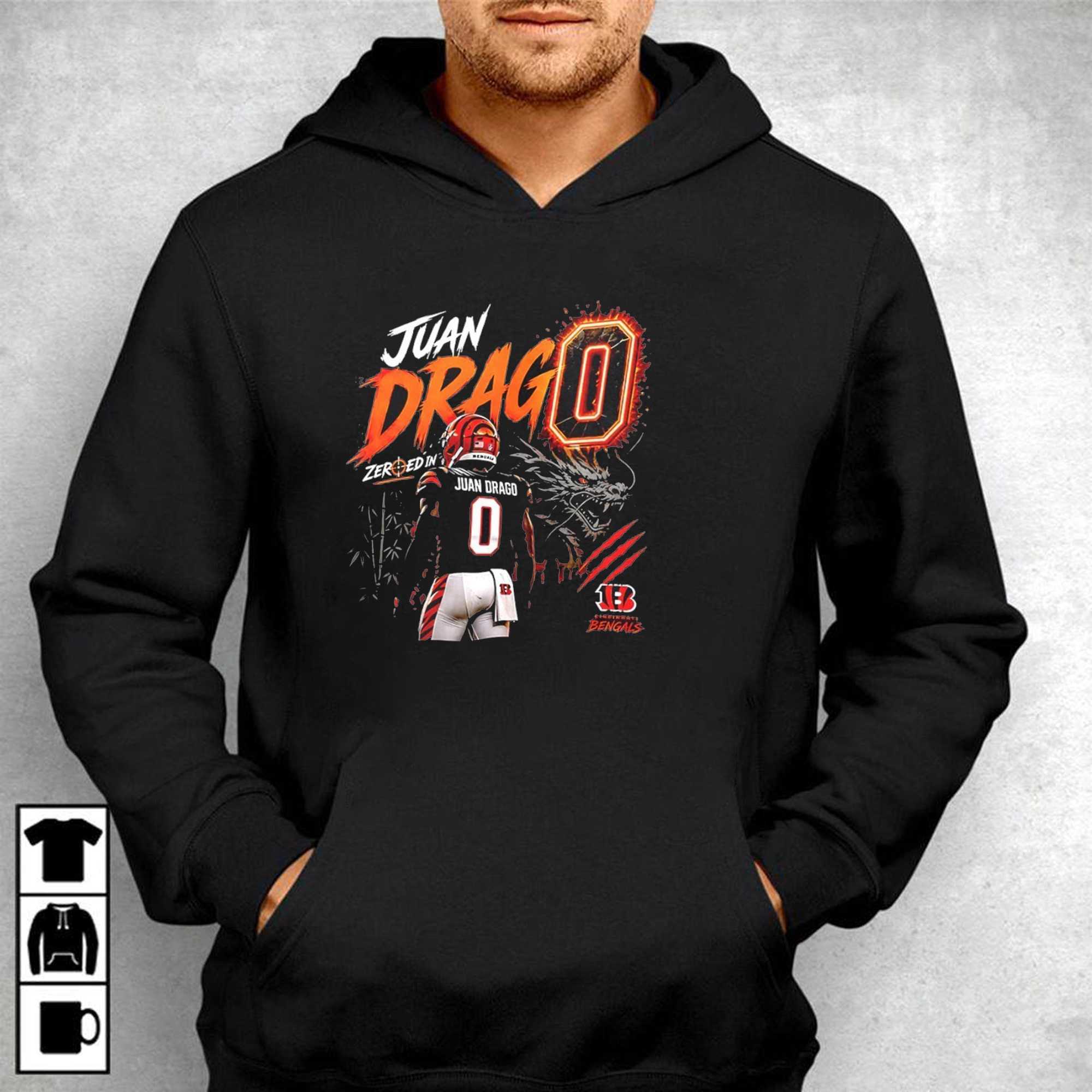 Juan Drago Zeroed In Cincinnati Bengals football Shirt Juan Drago Zeroed In Cincinnati Bengals football Shirt