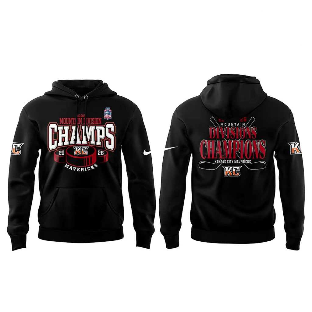 Kansas City Mavericks 2026 Mountain Division Champions Hoodie Kansas City Mavericks 2026 Mountain Division Champions Hoodie