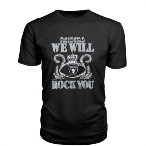 Las Vegas Raiders Nfl Queen We Will Rock You 2026 Shirt Las Vegas Raiders Nfl Queen We Will Rock You 2026 Shirt