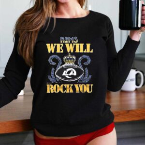 Los Angeles Rams Nfl Queen We Will Rock You 2026 Shirt