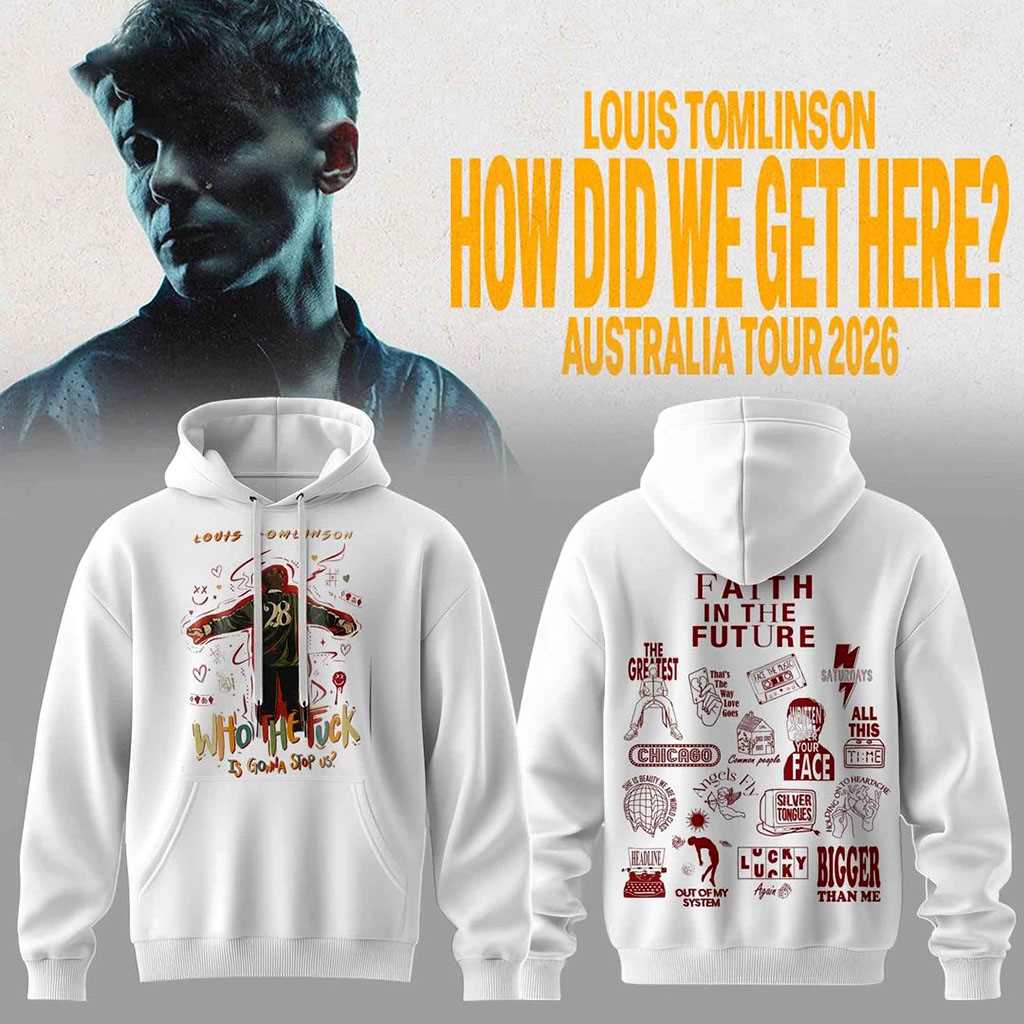 Louis Tomlinson How Did We Get Here Tour 2026 Hoodie Louis Tomlinson How Did We Get Here Tour 2026 Hoodie