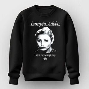 Lumpia Adobo I Ate It Every Single Day Shirt
