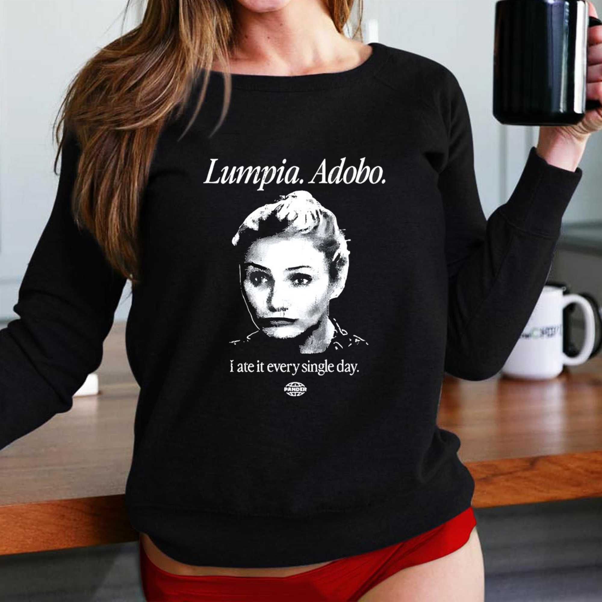 Lumpia Adobo I Ate It Every Single Day Shirt Lumpia Adobo I Ate It Every Single Day Shirt