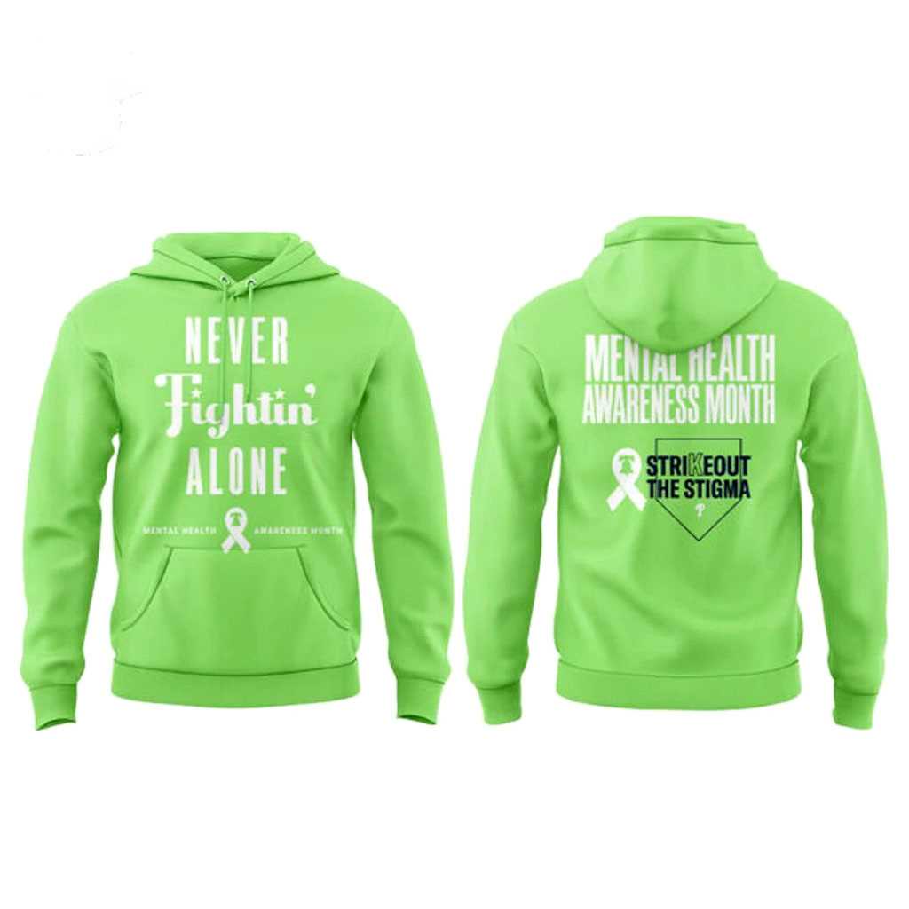 Philadelphia Phillies Mental Health Awareness Month Hoodie Philadelphia Phillies Mental Health Awareness Month Hoodie