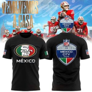 San Francisco 49ers NFL Mexico City Game Celebrating 2026 Tee Hoodie