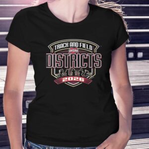 Track Field Districts OHSAA 2026 Shirt
