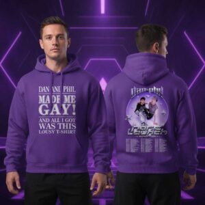 Dan and Phil The Hard Launch World Tour 2026 Made Me Gay Tee Hoodie