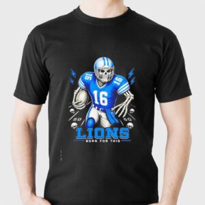 Detroit Lions Born For This Skeleton Football Player Nfl Team Tee