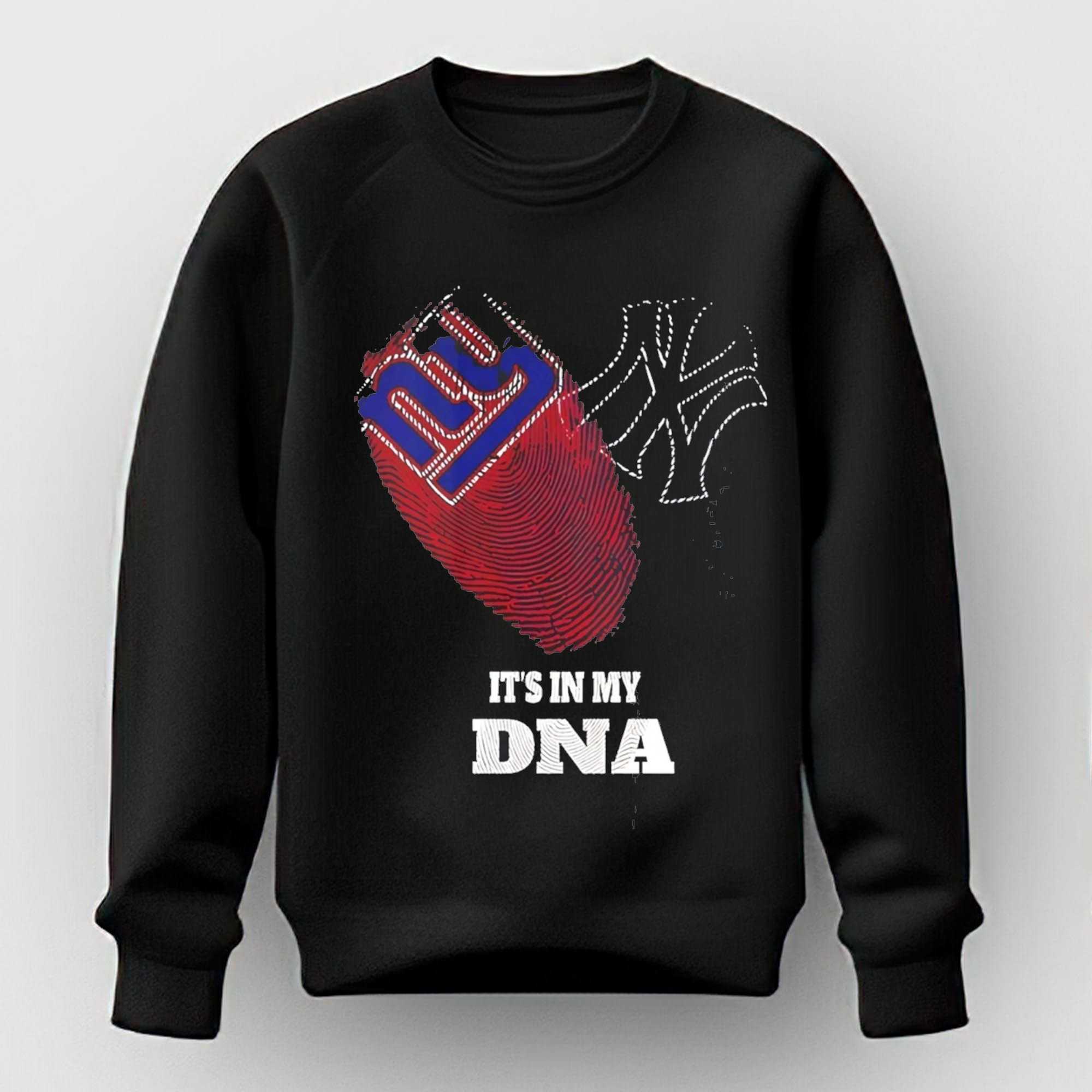 Giants Yankees Heart Tee Hoodie It Is in My DNA New York Football Baseball Tee Hoodie Giants Yankees Heart Tee Hoodie It Is in My DNA New York Football Baseball Tee Hoodie