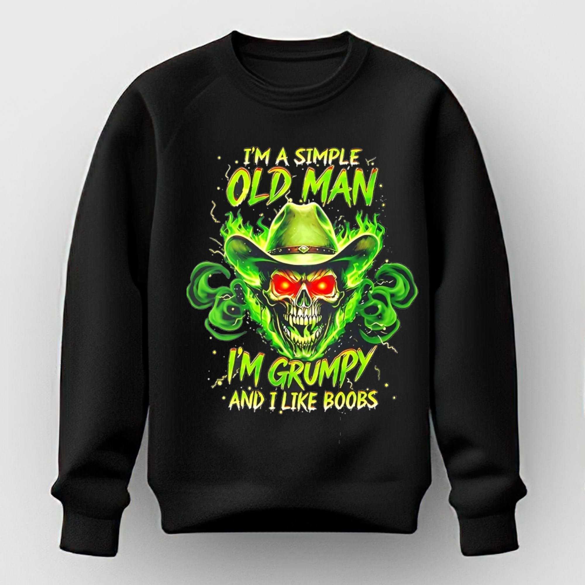 Grumpy Old Man Skull Flaming Cowboy Hat I Like Boobs Tee Hoodie