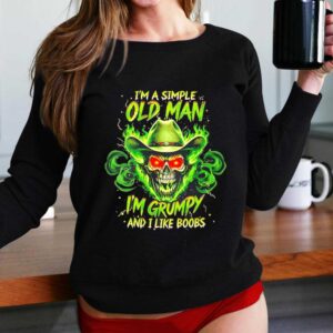 Grumpy Old Man Skull Flaming Cowboy Hat I Like Boobs Tee Hoodie