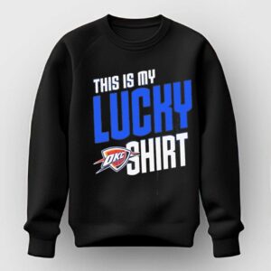 Lucky Fan Apparel This Is My Lucky Okc Thunder Tee