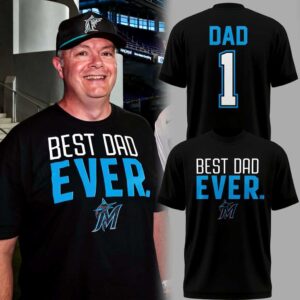 Miami Marlins Father's Day Best Dad Ever Hoodie Edition