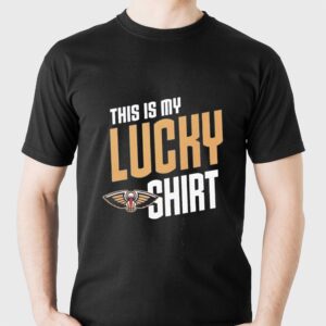 New Orleans Pelicans This Is My Lucky Tee Tee New Orleans Pelicans This Is My Lucky Tee Tee