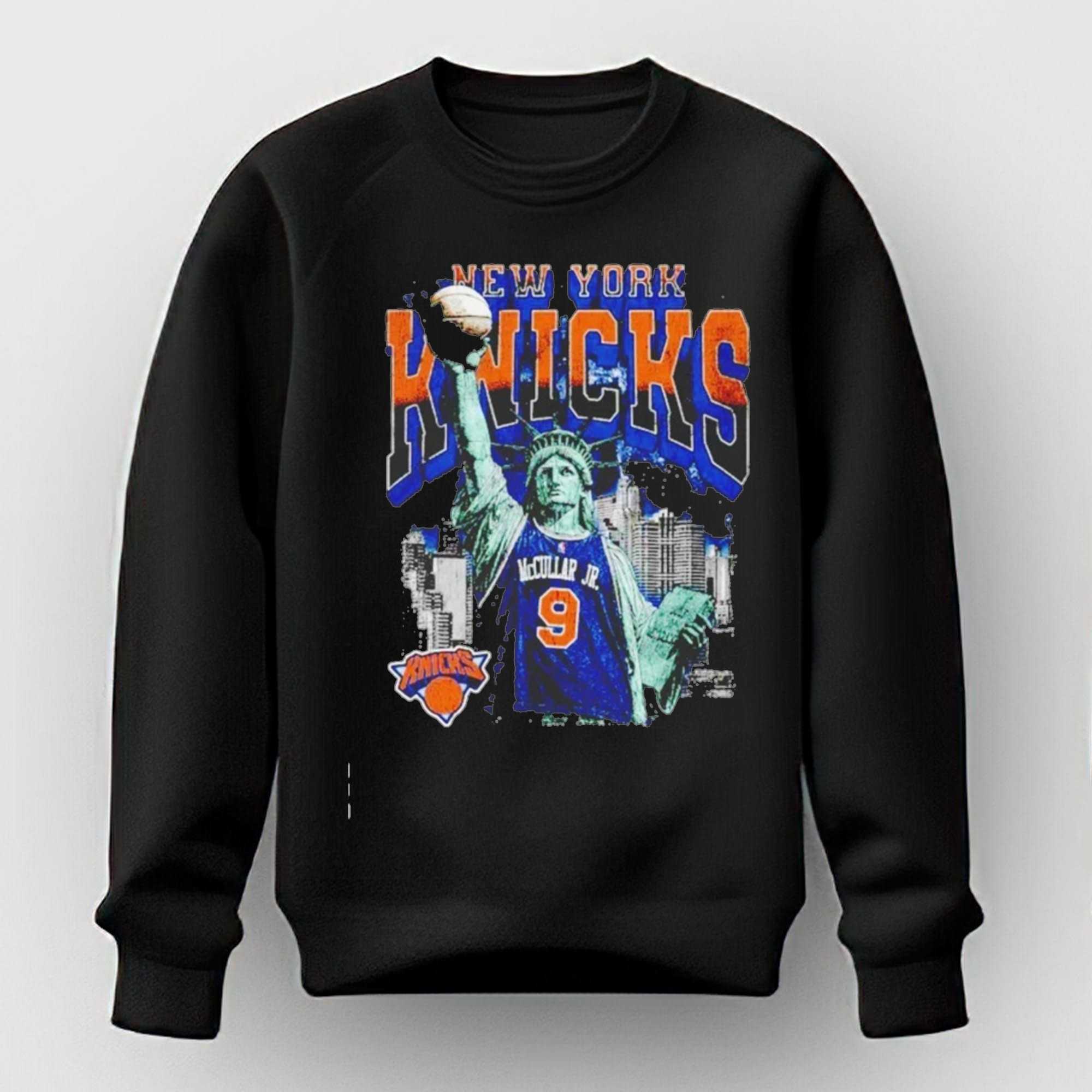 New York Knicks Mccullar Jr 9 Statue Of Liberty Nyc Tee Hoodie New York Knicks Mccullar Jr 9 Statue Of Liberty Nyc Tee Hoodie