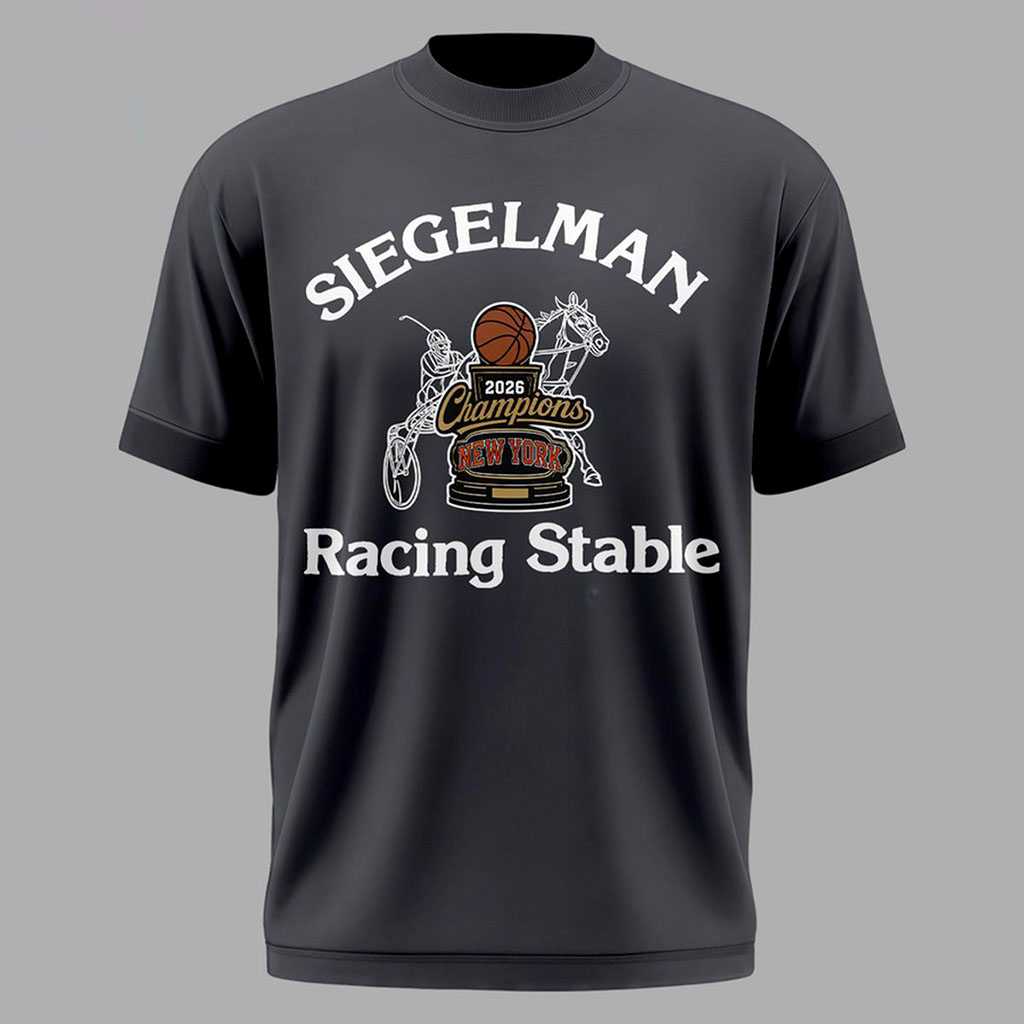New York Knicks NBA Champions 2026 Siegelman Racing Stable T Shirt New York Knicks NBA Champions 2026 Siegelman Racing Stable T Shirt