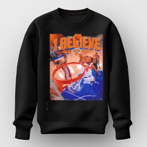 New York Knicks Slam Dunk I Believe Tee Hoodie