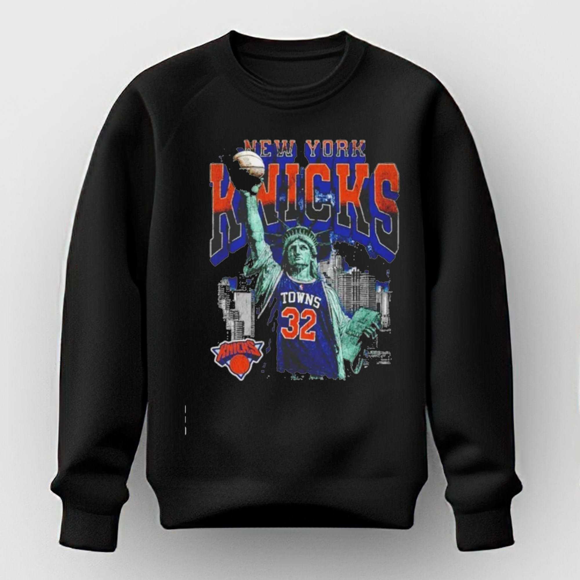 New York Knicks Towns 32 Statue Of Liberty Nyc Basketball Tee Hoodie New York Knicks Towns 32 Statue Of Liberty Nyc Basketball Tee Hoodie