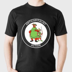 Robin Hood and Little John Anticapitalist Action shirt