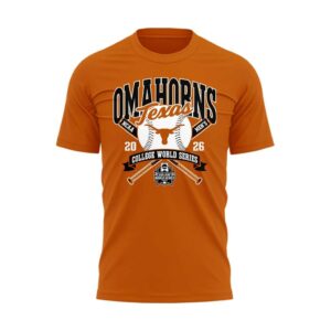 Texas Longhorns 2026 Baseball College World Series Omahorns T Shirt