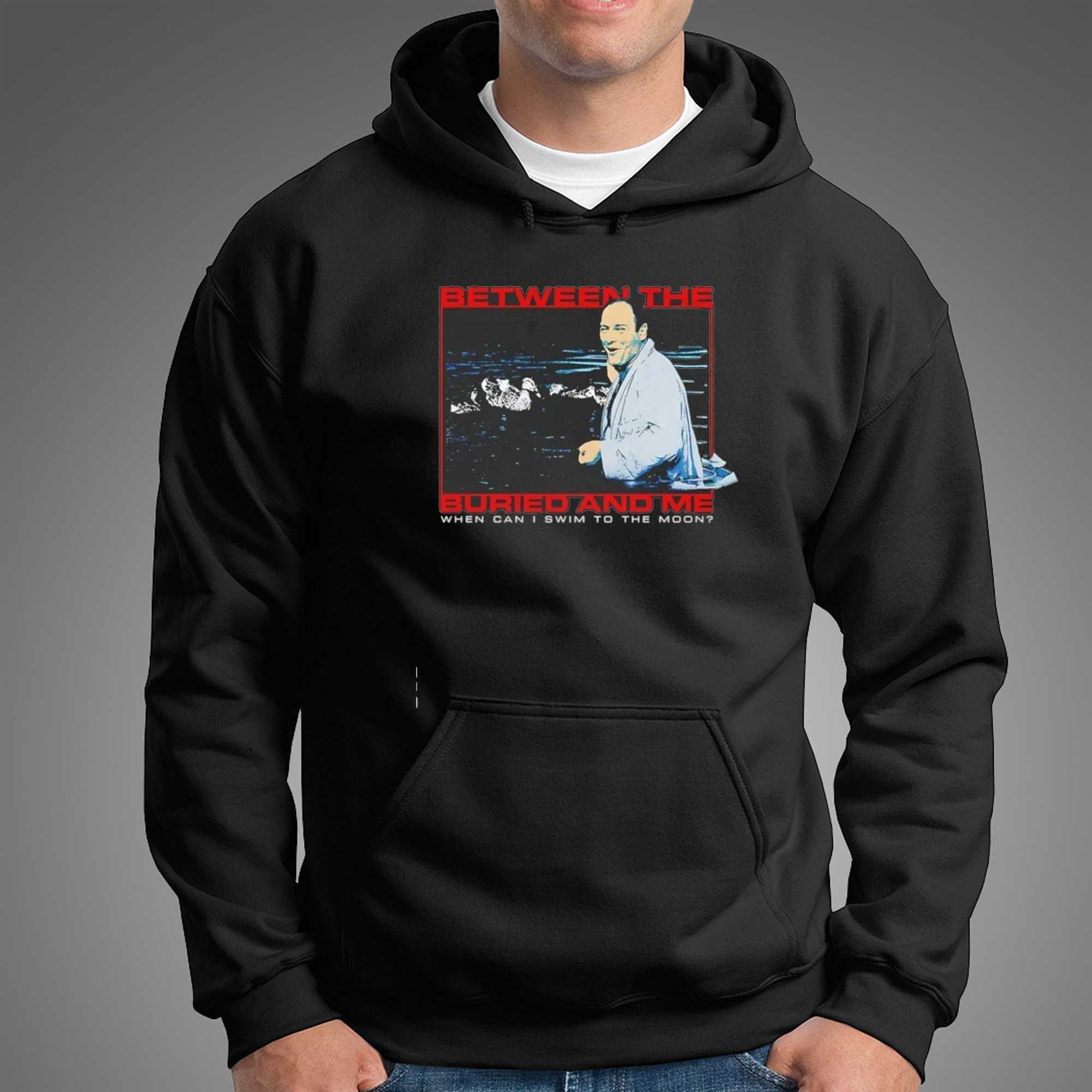 Tony Soprano Between the Buried and Me when can I swim to the moon Tee Tony Soprano Between the Buried and Me when can I swim to the moon Tee