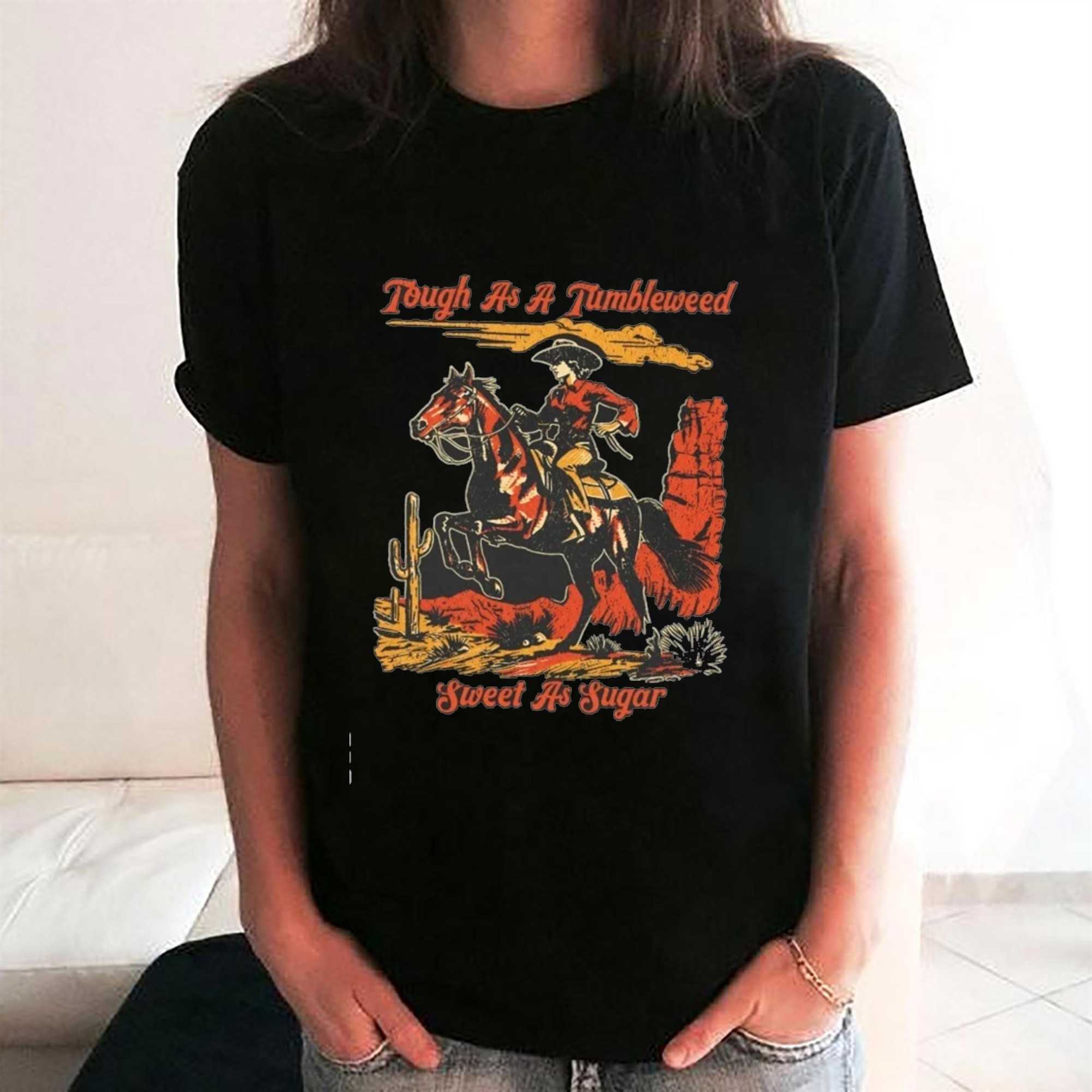 Tough As A Tumbleweed Sweet As Sugar Western Cowgirl Graphic Art shirt Tough As A Tumbleweed Sweet As Sugar Western Cowgirl Graphic Art shirt