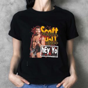 WWE Scott Hall Hey Yo The Bad Guy Wrestling Legend WCW Icon shirt