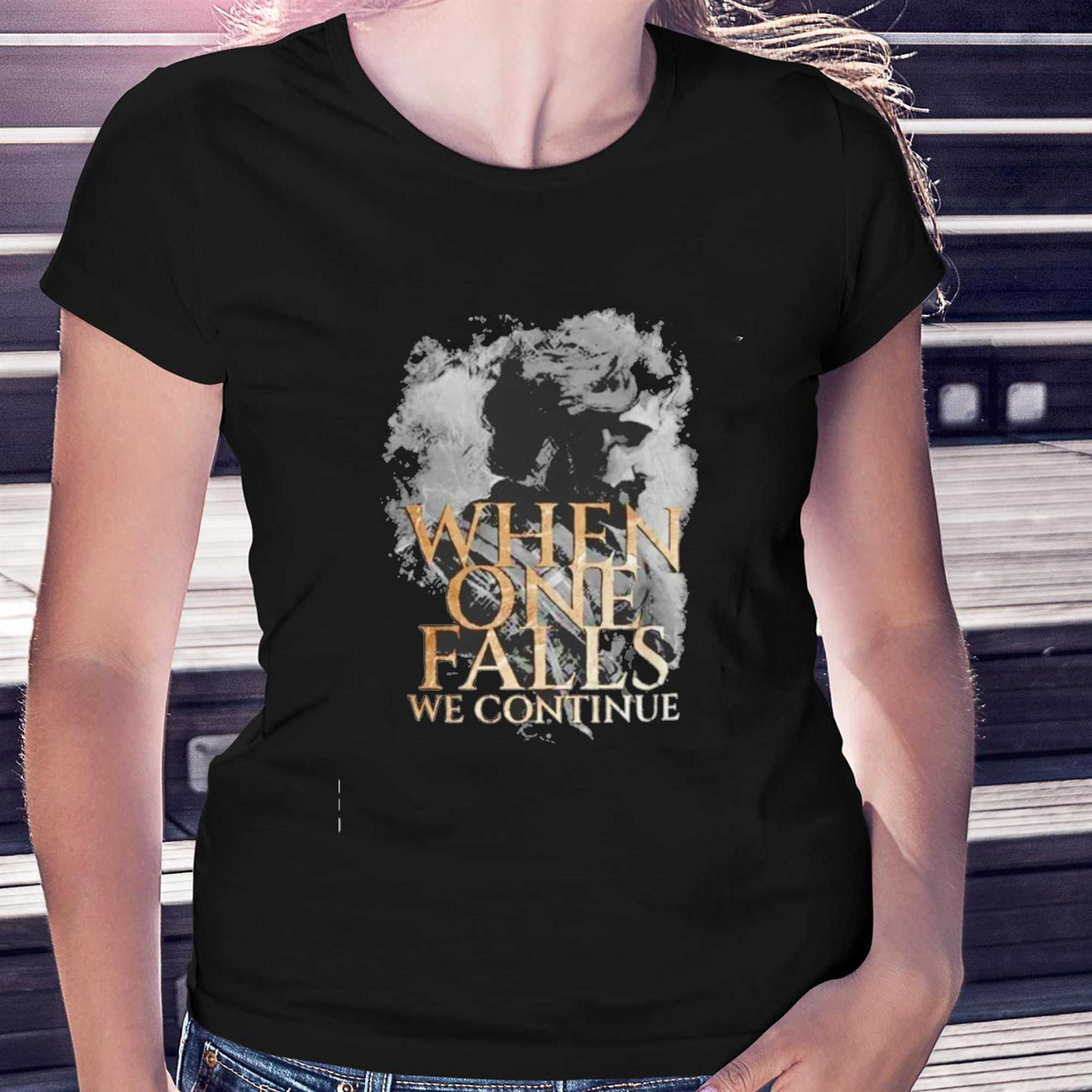 When One Falls We Continue Witcher Tee When One Falls We Continue Witcher Tee