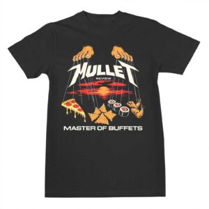 Master Of Buffets Mullet Review Shirt